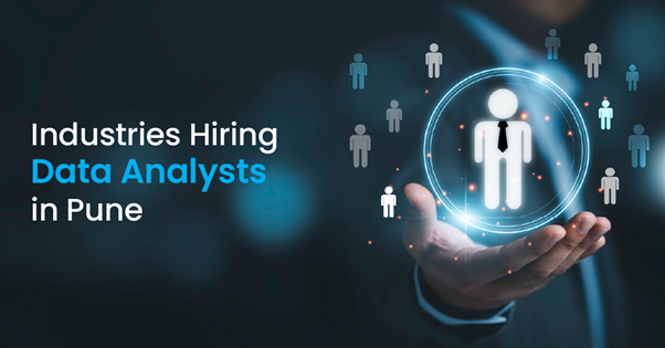 Industries Hiring Data Analysts in Pune
