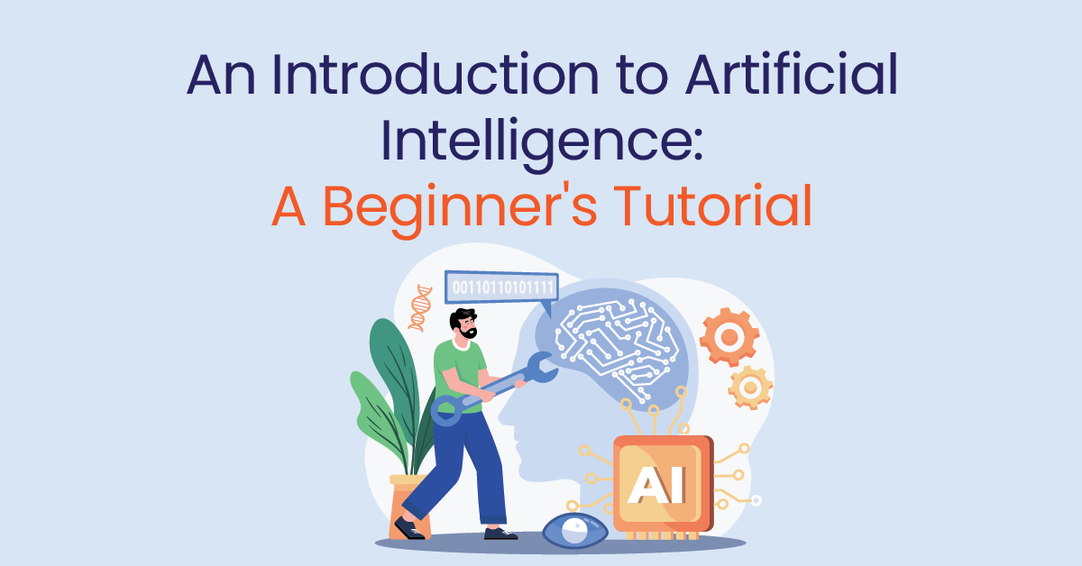 An Introduction To AI A Beginner S Tutorial DigiTMG