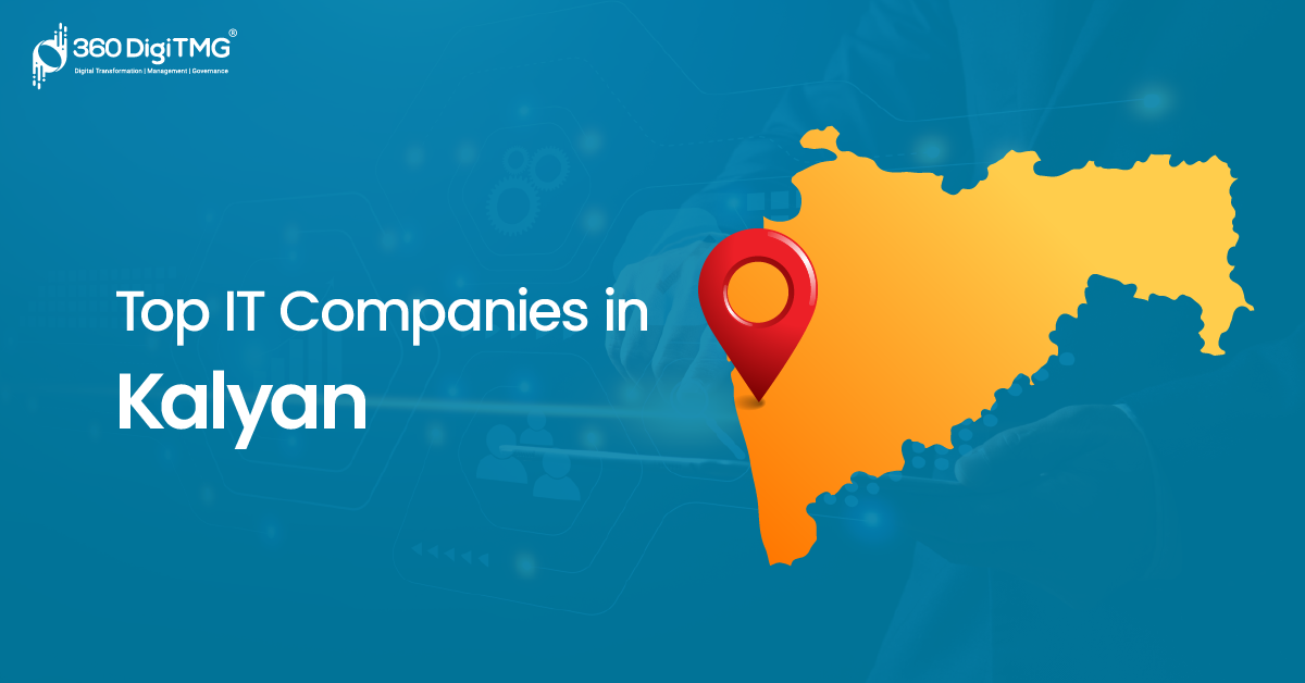 Top 10 IT Companies in Kalyan - 360DigiTMG